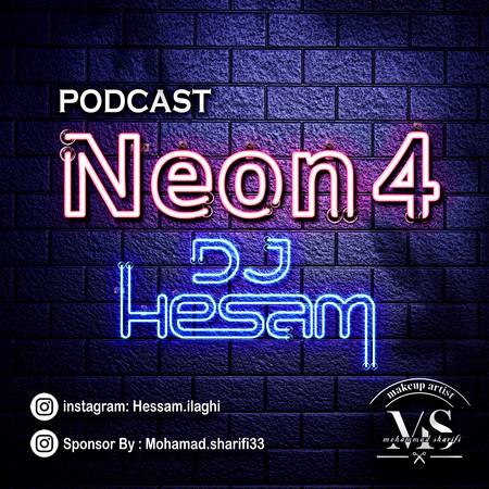 دانلود پادکست دیجی حسام نئون 4 دانلود پادکست دیجی حسام نئون 4