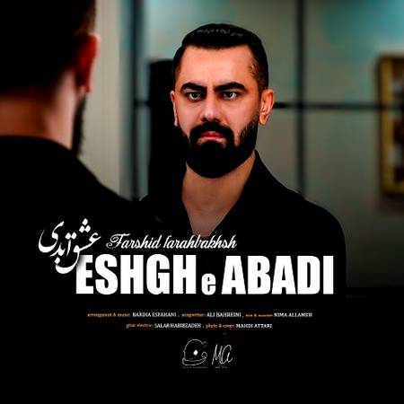 دانلود آهنگ فرشید فرح بخش عشق ابدی